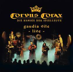 Corvus Corax : Gaudia Vite